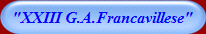 "XXIII G.A.Francavillese"
