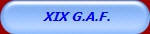  XIX G.A.F.